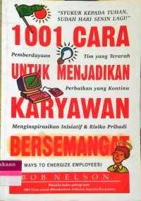 Image of 1001 Cara untuk Menjadikan Karyawan Bersemangat