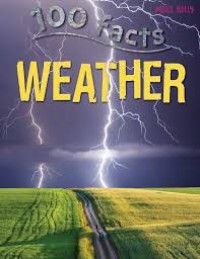 Image of 100 Facts Weather[kelas4-5-6]
