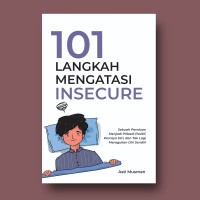 Image of 101 Langkah Mengatasi Insecure [kelas 7-8-9]