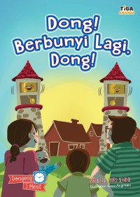Image of Dong! Berbunyi Lagi - Dong! [kelas 1-2-3]