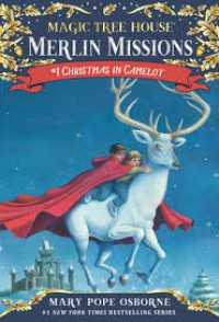 Image of Magic Tree House Merlin Missions 1 Chrismas in camelot [ kelas 4-5-6 ]