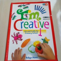 Image of Im Creative  Art and Crafts for Primary School 1