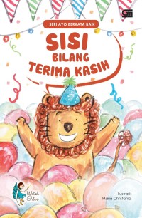 Image of Seri Ayo Bersikap Baik Sisi Bilang Terima Kasih [kelas 1-2-3]