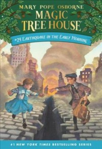 Image of Magic Tree House Merlin Missions ; 24 Earthquake in the Early Morning [ kelas 4-5-6 ]