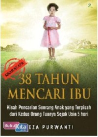 Image of 38 Tahun Mencari Ibu [kelas 7-8-9]
