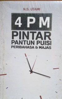 Image of 4 PM - Pintar Pantun Puisi Peribahasa dan Majas [ kelas 7-8-9 ]