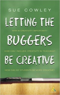 Image of Letting The Buggers Be Creative