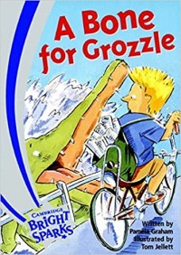 Image of A Bone for Grozzle [Kelas 1-2-3]