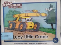 Image of My Pals Are Here: Lucy Little Crane [kelas 1-2-3]