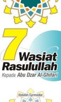 Image of 7 Wasiat Rasulullah Kepada Abu Dzar Al-Ghifari