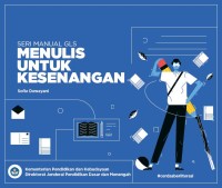Image of Seri Manual GLS Menulis Untuk Kesenangan