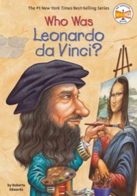 Image of Who Was Leonardo da Vinci [kelas 7-8-9 ]