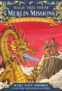 Image of Magic Tree House Merlin Missions 9 Dragon of the Red Dawn [2] [ kelas 4-5-6 ]