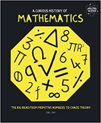 Image of A Curious History of Mathematics [kelas 7-8-9]