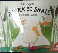 Image of A Duck so Small [ kelas 1-2-3 ]