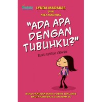 Image of Ada apa dengan tubuhku (Buku untuk cewek) [ kelas 7-8-9 ]
