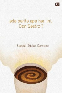 Image of Ada berita apa hari ini - Den Sastro? [ kelas 7-8-9 ]