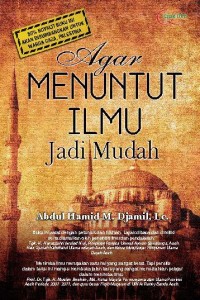 Image of Agar Menuntut Ilmu Jadi Mudah [smp 7-8-9 ]