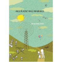 Image of Aku Radio Bagi Mamaku [ kelas 7-8-9 ]