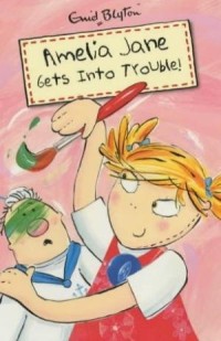 Image of Amelia Jane Gets Into Trouble [ kelas 4-5-6 ]
