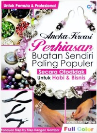 Image of Aneka Kreasi Perhiasan Buatan Sendiri Paling Populer Secara Otodidak [kelas 7-8-9]