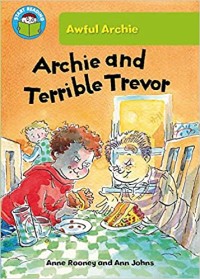 Image of Archie and Terrible Trevor [Start Reading - Level 5]