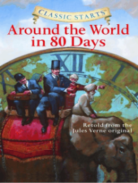 Image of Classic Starts : Around the World in 80 Days [ kelas 4-5-6 ]