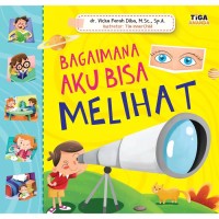 Image of Bagaimana Aku Bisa Melihat [ kelas 1-2-3 ]