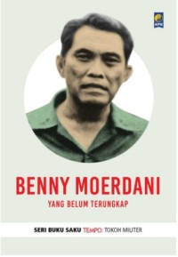 Image of Benny Moerdani-Yang Belum Terungkap [ kelas 7-8-9 ]