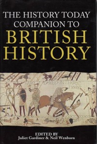 Image of The History Today Companion To British History