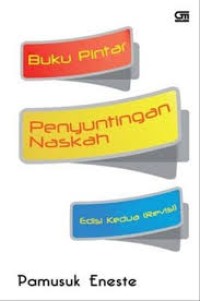 Image of Buku Pintar Penyunting Naskah Edisi Kedua (revisi) [ kelas 7-8-9 ]