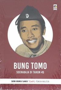 Image of Bung Tomo-Soerabaja di Tahun 45 [ kelas 7-8-9 ] bk