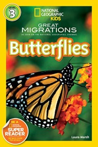 Image of National Geographic Kids Great Migrations Butterflies [ kelas4-5-6 ]