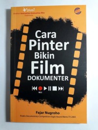 Image of Cara Pinter Bikin Film Dokumenter [ kelas 7-8-9 ]