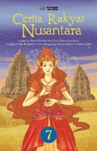 Image of Cerita Rakyat Nusantara 7 [kelas 4-5-6 ]
