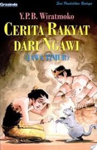 Image of Cerita Rakyat dari Ngawi ( Jawa Timur ) [ kelas 7-8-9 ]