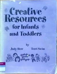 Image of Creative Resources for Infants and Toddlers