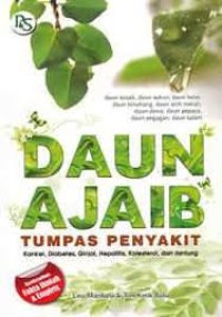 Image of Daun Ajaib Tumpas Peyakit [ kelas 7-8-9 ]