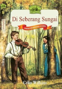 Image of Di Seberang Sungai [ kelas 7-8-9 ]