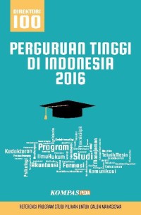 Image of Direktori 100 Perguruan Tinggi di Indonesia 2016 [kelas 7-8-9]