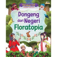 Image of Dongeng dari Negeri Floratopia [kelas 4-5-6]