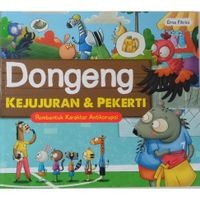 Image of Dongeng Kejujuran dan Pekerti [ kelas1-2-3 ]