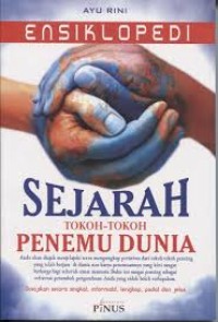 Image of Ensiklopedi-Sejarah tokoh-tokoh penemu dunia [ kelas 7-8-9 ]
