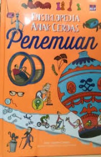 Image of Ensiklopedia Anak Cerdas Penemuan [ kelas 4-5-6 ]