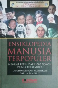 Image of Ensiklopedia Manusia Terpopuler [ kelas 7-8-9 ]