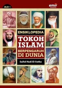 Image of Ensiklopedia Tokoh Islam Berpengaruh di Dunia [ kelas 7-8-9 ]