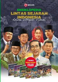 Image of Ensiklopedia Lintas Sejarah Indonesia 6 Penguatan Karakter Bangsa Periode 2014 dalam Literasi Visual