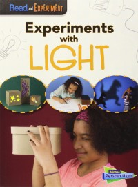 Image of Experiments with Light [kelas 4-5-6]