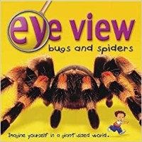 Image of Eye View Bugs and Spiders [Kelas 1-2-3]