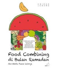 Image of Food Combining di Bulan Ramadan [kelas 7-8-9]